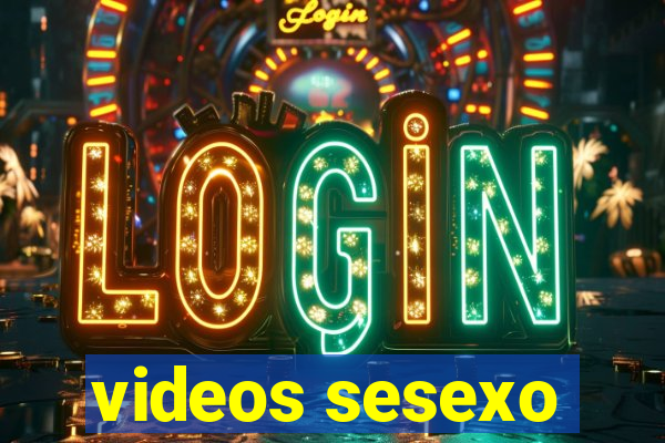 videos sesexo